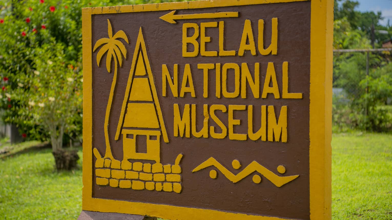 Belau National Museum sign