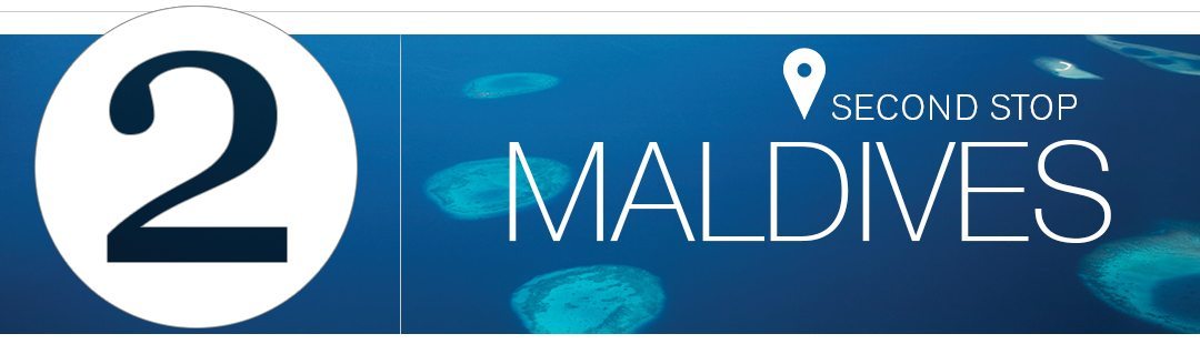 second stop Maldives banner