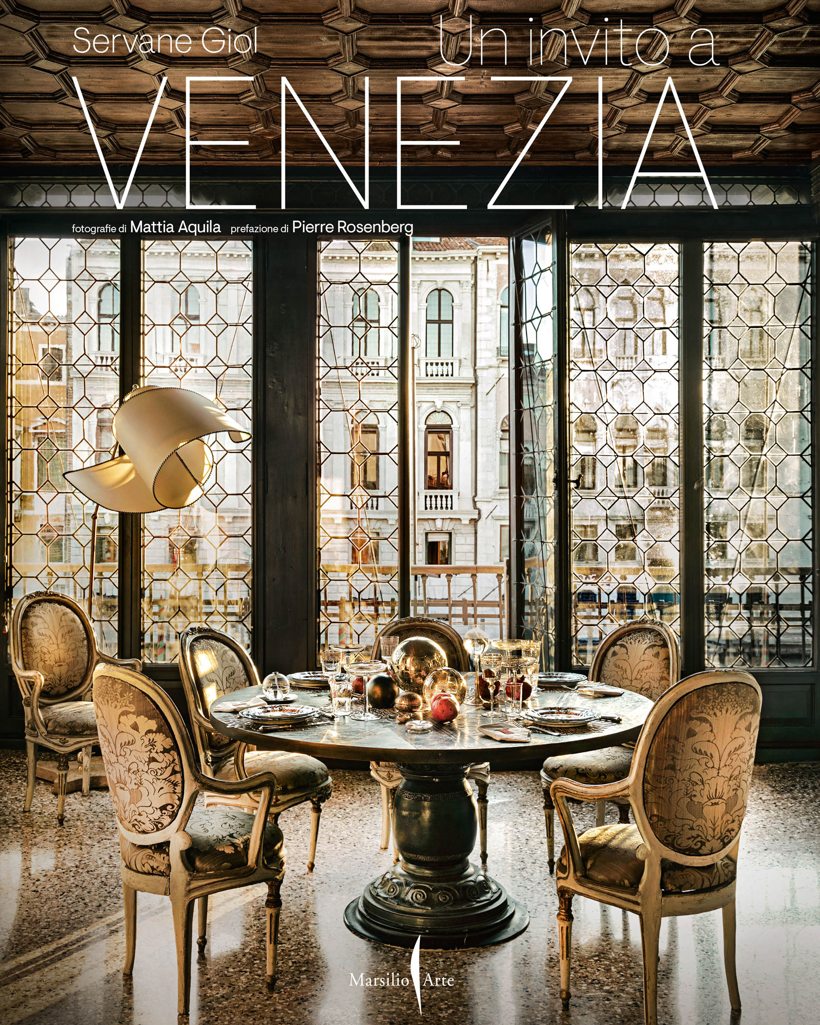 Venice: A Private Invitation by Servane Giol